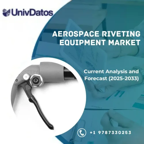 Aerospace Riveting Equipment Market: Current Analysis and Forecast (2025-2033)