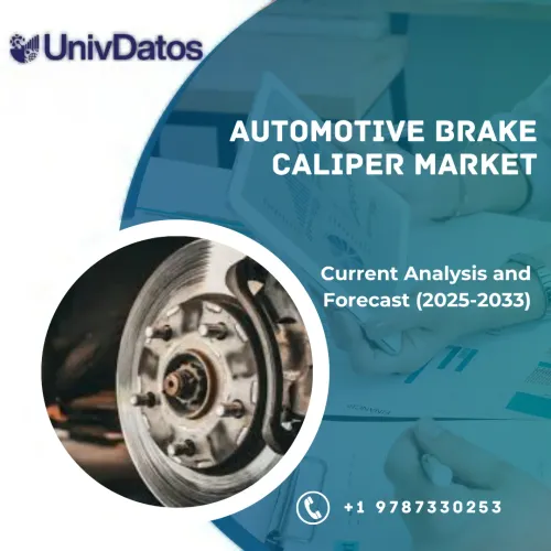 Automotive Brake Caliper Market: Current Analysis and Forecast (2025-2033)