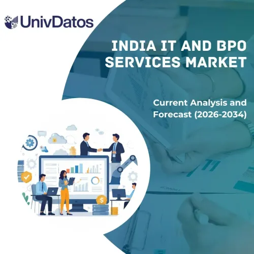 India IT and BPO Services Market: Current Analysis and Forecast (2026-2034)