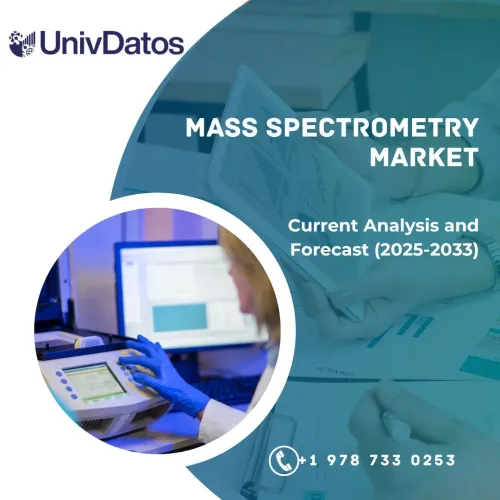 Mass Spectrometry Market: Current Analysis and Forecast (2025-2033)
