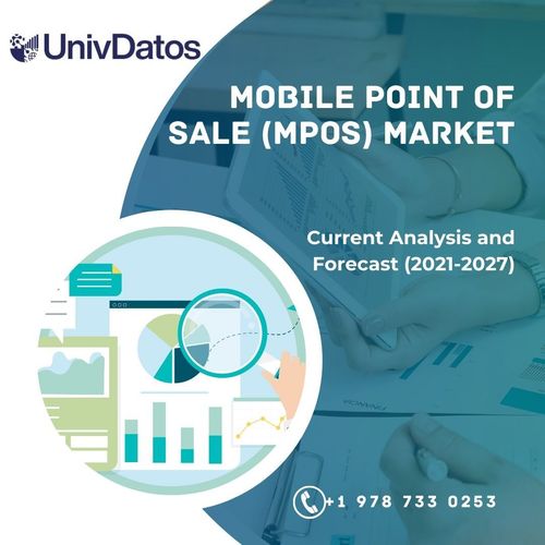 Mobile Point of Sale (mPOS) Market: Current Analysis and Forecast (2021-2027)