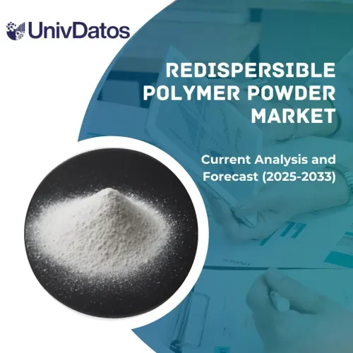 Redispersible Polymer Powder Market: Current Analysis and Forecast (2025-2033)