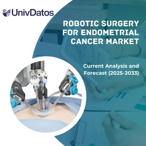 Marché de la chirurgie robotique pour le cancer de l'endomètre : Analyse actuelle et prévisions (2025-2033)