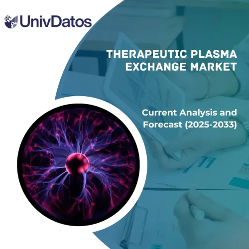 Therapeutic Plasma Exchange Market: Current Analysis and Forecast (2025-2033)