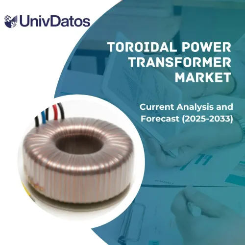 Toroidal Power Transformer Market: Current Analysis and Forecast (2025-2033)