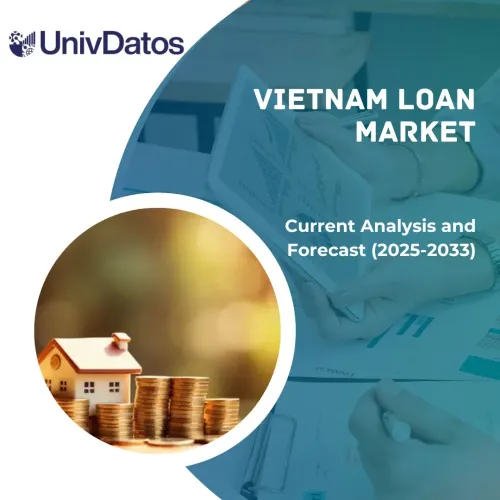 Vietnam Loan Market: Current Analysis and Forecast (2025-2033)