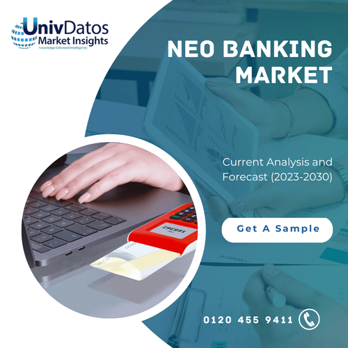 Neo Banking Market: Current Analysis and Forecast (2023-2030)