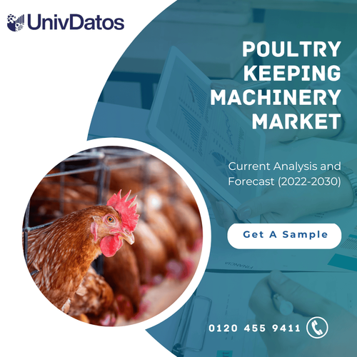 Poultry Keeping Machinery Market: Current Analysis and Forecast (2022-2030)